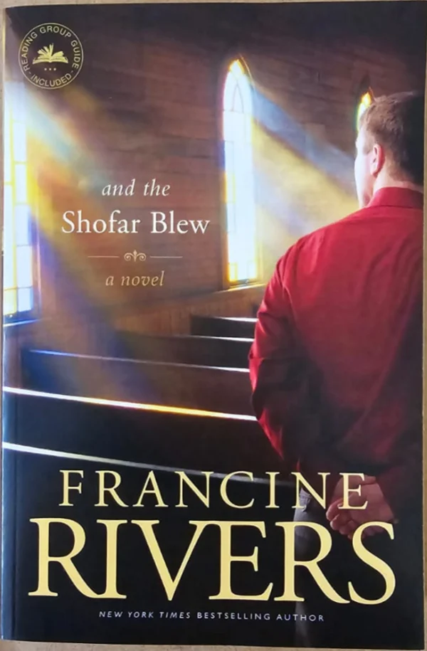 And the Shofar Blew - Francine Rivers