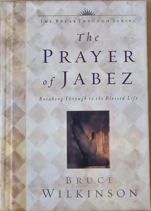 The Prayer of Jabez - Bruce Wilkinson